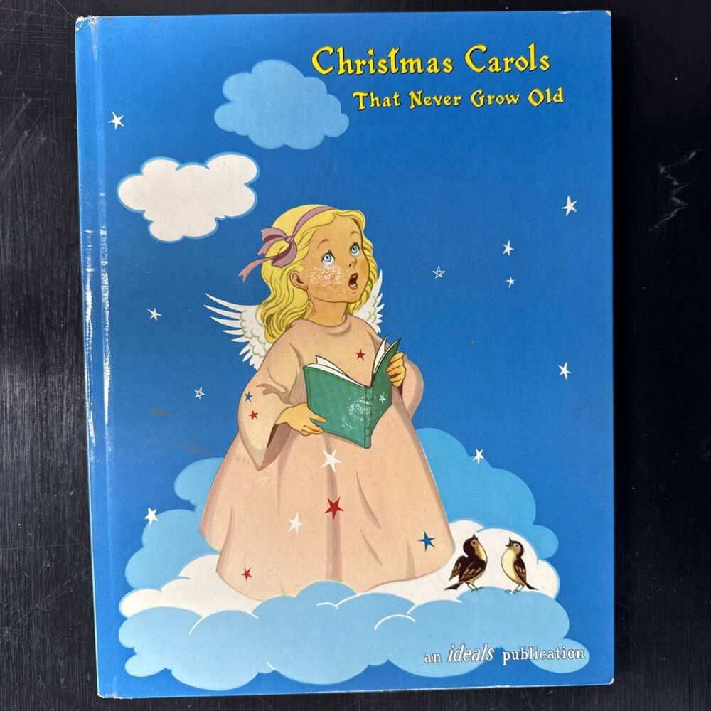 CHRISTMAS CAROLS That Never Grow Old Vintage 1961 IDEALS Songbook Holiday Music